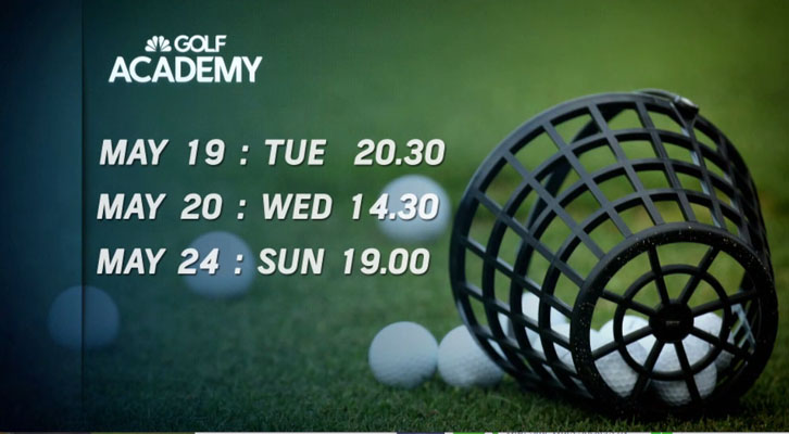 Golf Channel Academy (19,20,24 พ.ค.)