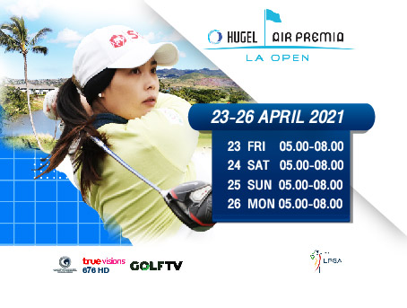 LPGA – HUGEL-AIR PREMIA LA OPEN